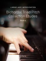 LJI Bichordal Triad Pitch Collection Etudes (Book 4)