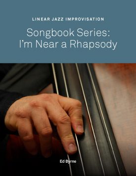 Songbook Series: I Hear A Rhapsody
